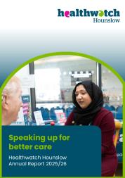 Healthwatch Hounslow Annual Report 2025-26
